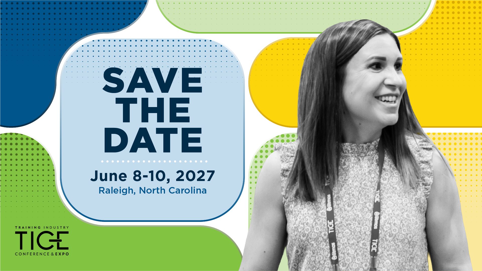 Training Industry Conference & Expo (TICE), June 8-10, 2027, Raleigh, North Carolina